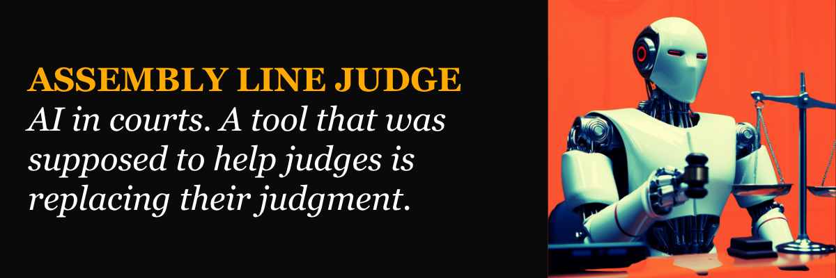 The Assembly Line Judge