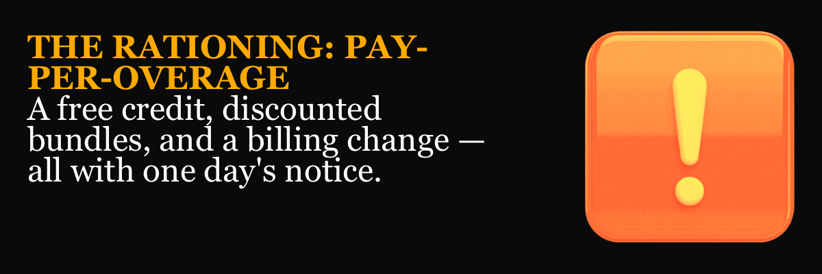 The Rationing: Pay-Per-Overage