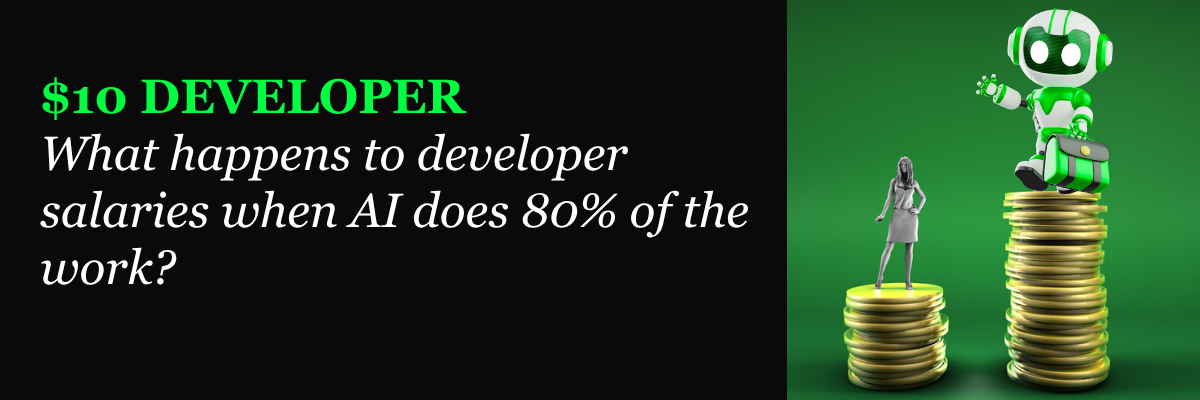 The $10 Developer