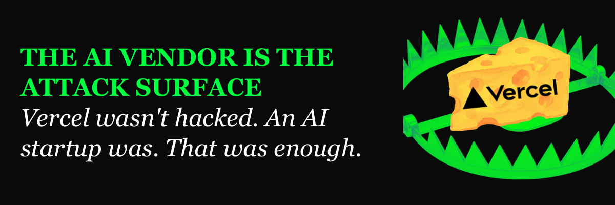 The AI Vendor Is the Attack Surface